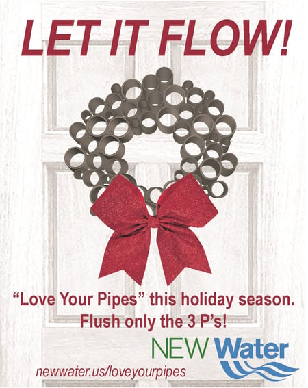Let it Flow - Love Your Pipes Holiday