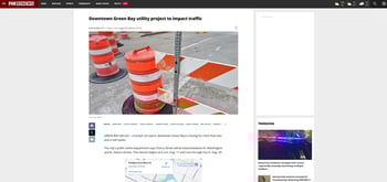 NEWs coverage on the temporary road closures of NEW Water's Downtown Interceptors Renewal Project