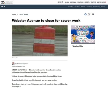 NEWs coverage on the temporary road closures of NEW Water's Downtown Interceptors Renewal Project