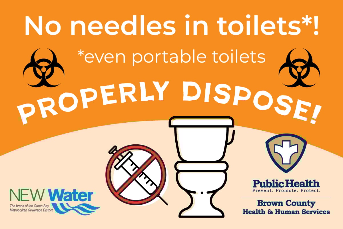 No Needles in the toilets (even portable toilets)