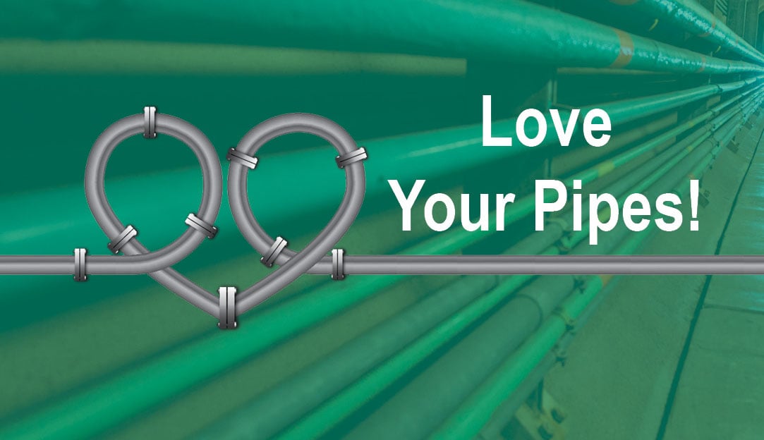 Learn how to Love Your Pipes